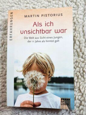 Martin Pistorius Als ich unsichtbar war Paperback Memoir German Luebbe 2012